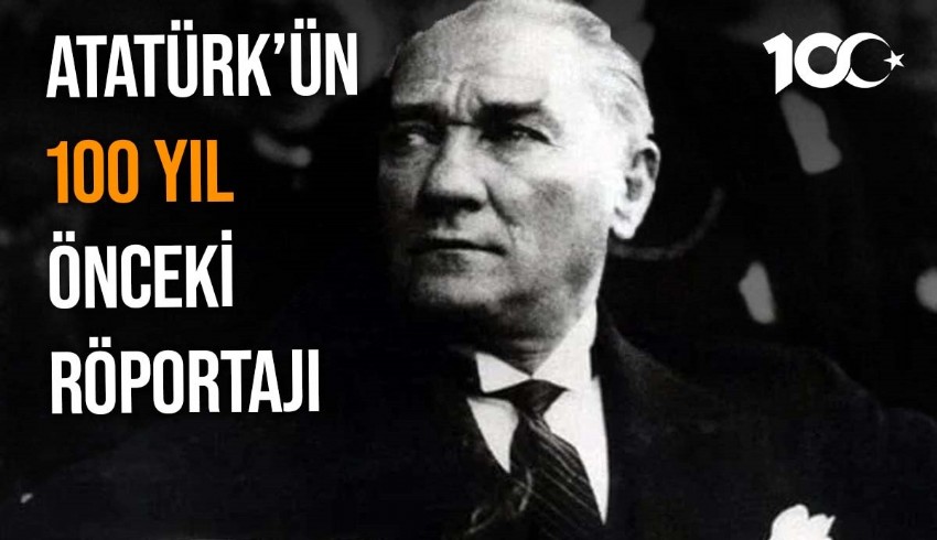 Atatürks Interview mit dem US-Magazin Saturday Evening Post vor der Ausrufung der Republik