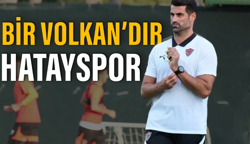Hatayspor verwirklichte unter der Führung von Volkan Demirel den Traum…
