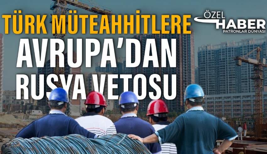 Was ist das Geheimnis des Ausschlusses von IC und Doğuş Holding vom lettischen Markt? Viele türkische Auftragnehmer verließen den russischen Markt, um ein „Veto“ des europäischen Marktes zu vermeiden.